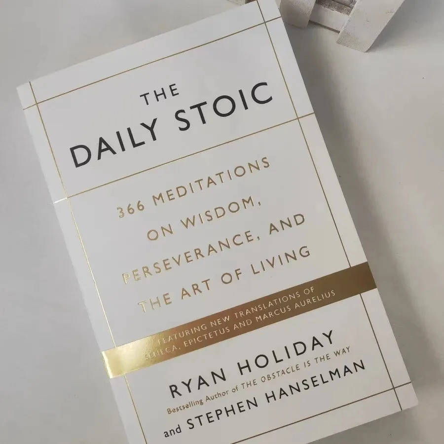 Die tägliche stoische von ryan Urlaub 366 Meditationen über Weisheit Ausdauer und die Kunst des lebenden Buches