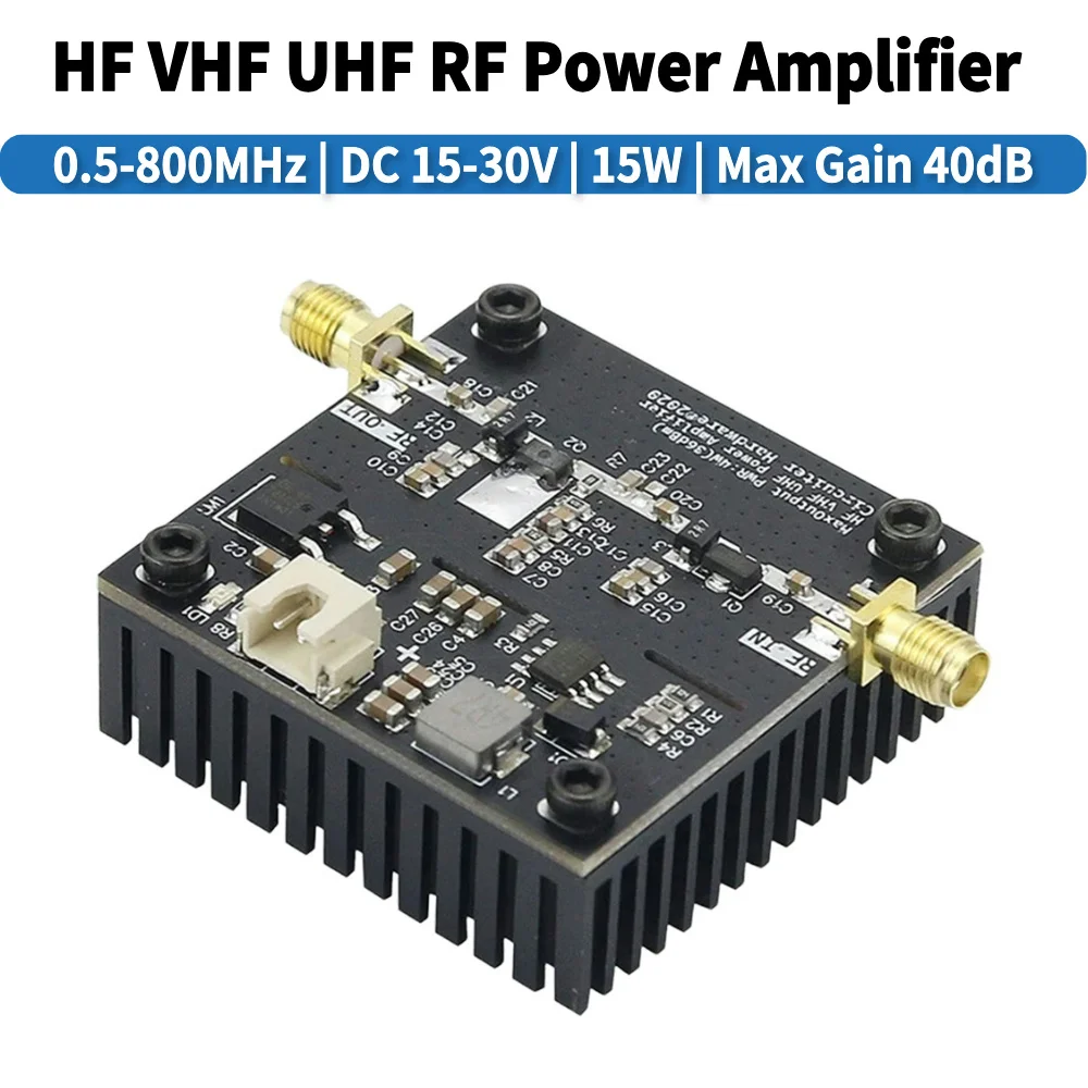 0,5-800 MHz RF Power Verstärker HF VHF UHF RF Sender power verstärker DC15-30V 15 W 40dB gewinn Für Ham Radio RF Verstärker Modul
