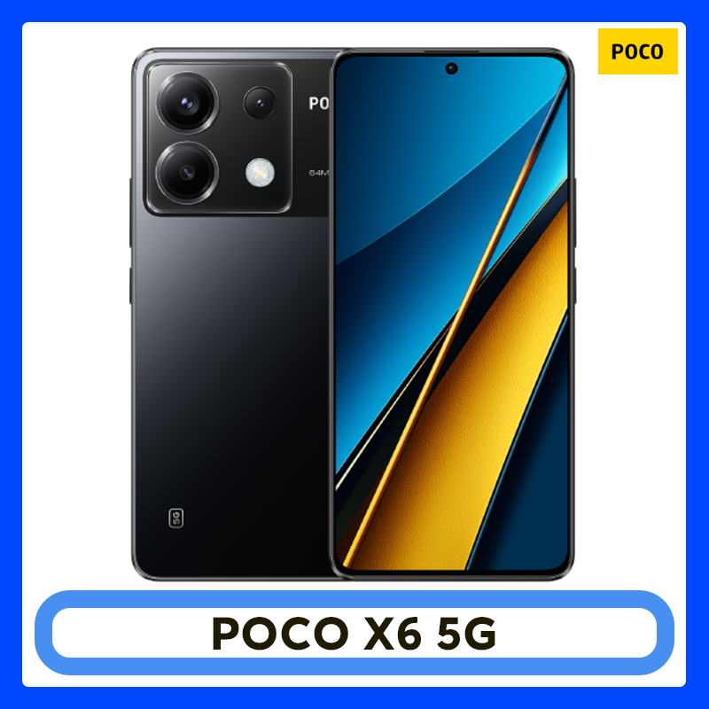 Poco X6 5G Global Version Snapdragon ®   7s Gen 2 CrystalRes 120 Hz FIow AMOLED 64 MP Dreifachkamera mit OIS 67 W Turboladung