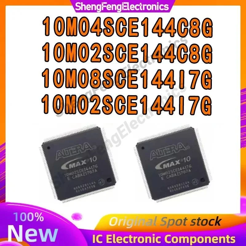 10M02SCE144C8G 10M02SCE144I7G 10M04SCE144C8G 10M04SCE144I7G 10M04SCE 10M04 IC Chip 100% New Original in stock
