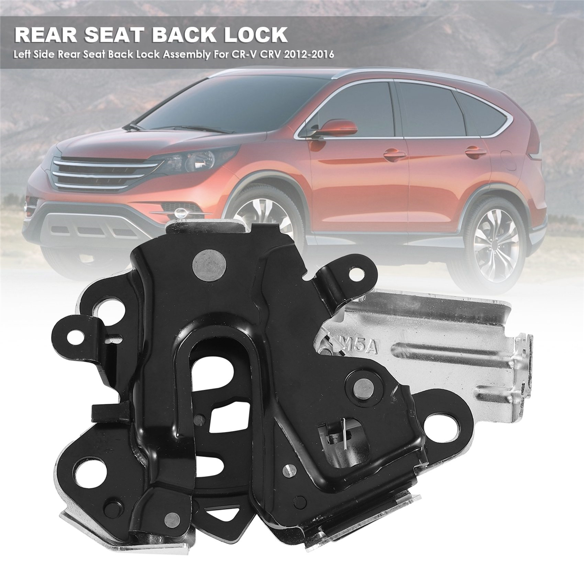 車の後部座席ロックアセンブリ,左側,ホンダCR-V, 2012, 2013, 2014, 2015, 2016