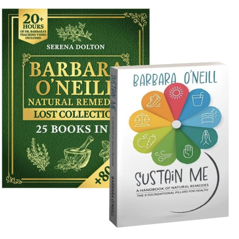【GORĄCA WYPRZEDAŻ】 Sustain Me & Barbara O'Neill Natural Remedies Lost Collection Holistyczny przewodnik po medycynie ziołowej i równoważnym życiu