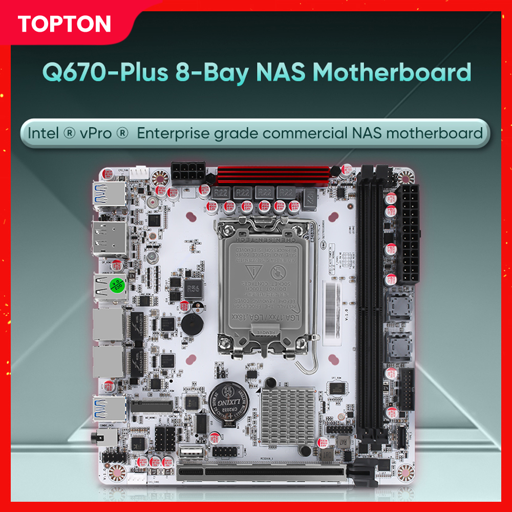 Topton 12/13/14th Gen LGA1700 CPU NAS Motherboard Q670 Intel vPro 8-Bay 3x NVMe 2*SFF-8643 Soft Routing 2*DDR5 HDMI2.0 Mainboard
