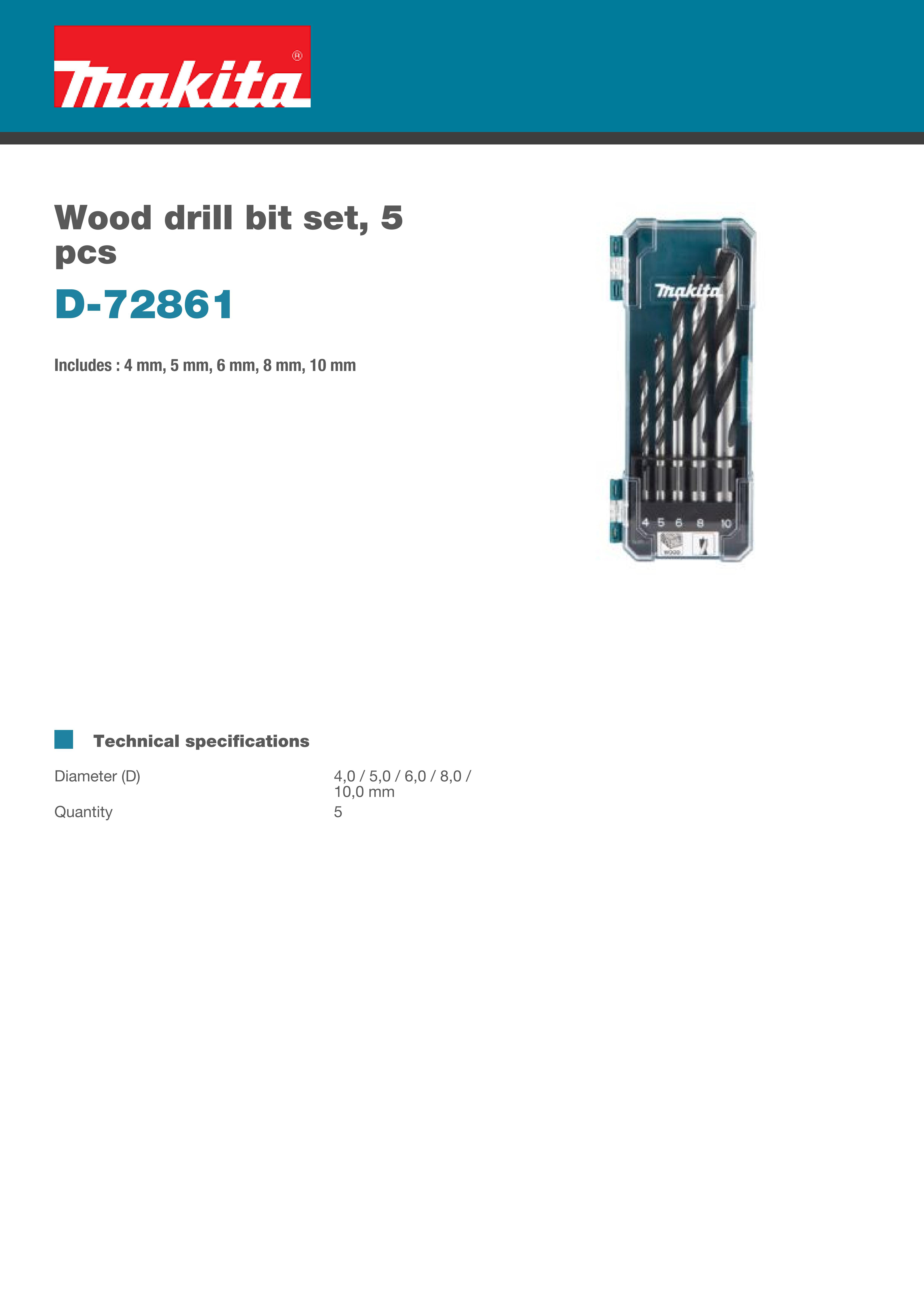 Makita D-72861 Wood Drill Bit Set 5PCS 4MM 5MM 6MM 8MM 10MM