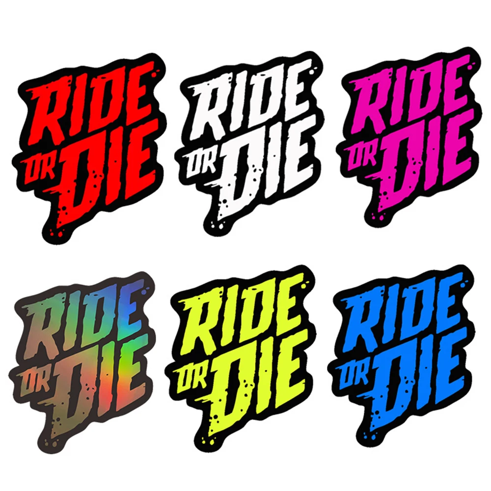 Ride or Die Fahrradrahmen Aufkleber DIY Mountainbike MTB Aufkleber Oberrohr Wasserdichte Vinyl Aufkleber Motorrad Helm Zubehör