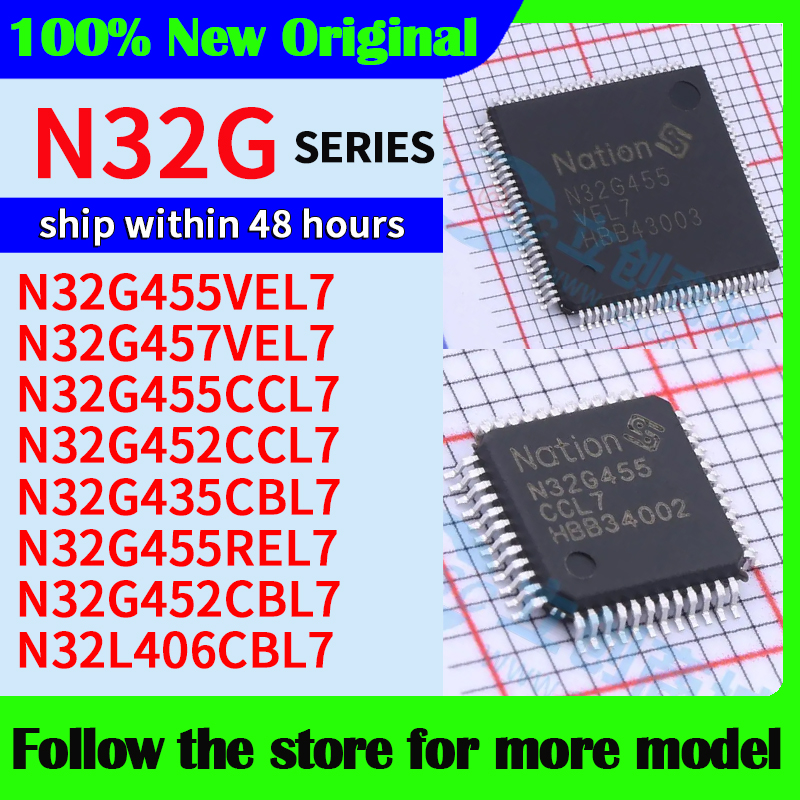 N32G455VEL7 N32G457VEL7 N32G455CCL7 N32G452CCL7 N32G435CBL7 N32G455REL7 N32G452CBL7 N32L406CBL7 Alta calidad Nuevo