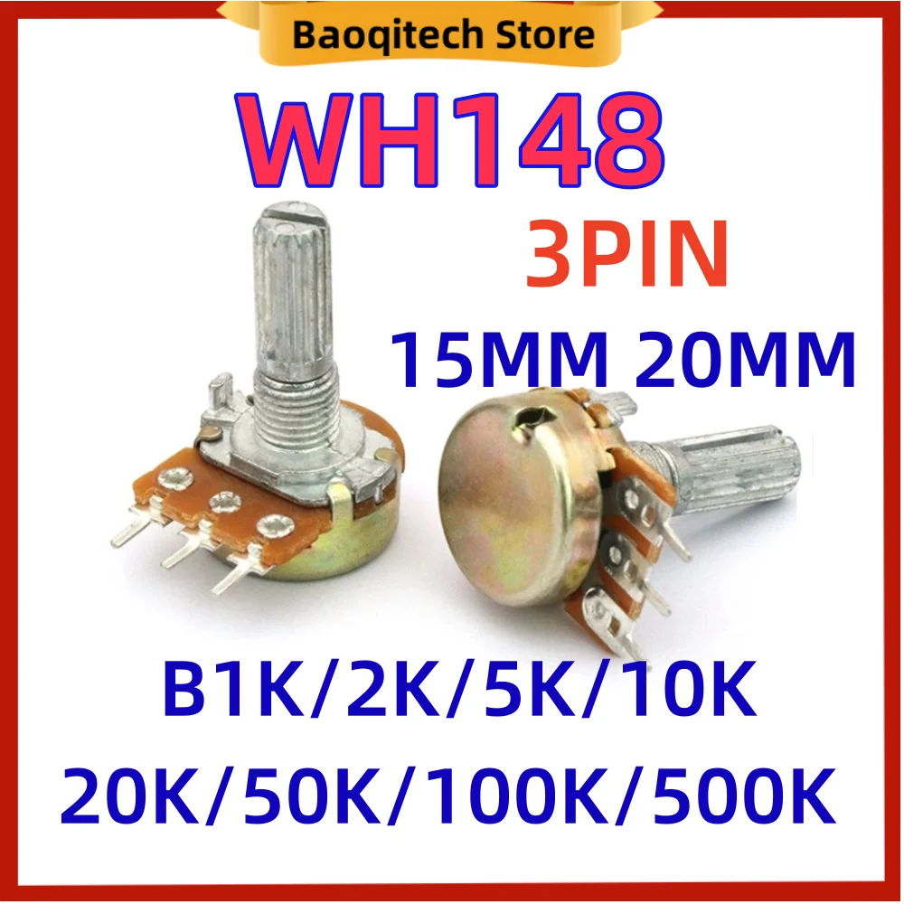 10 20 50 pcs WH148 Adjustable B1K 2K 5K 10K 20K 50K 100K 500K Ohm 3 Pin 15mm 20MM
