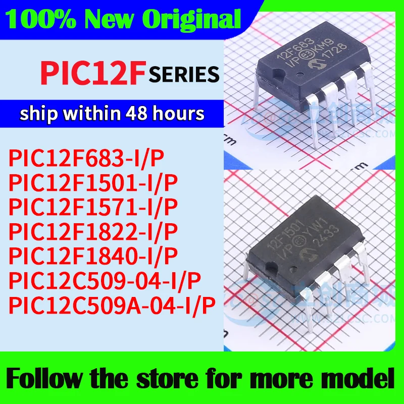 PIC12F683-I/P  PIC12F1501-I/P  PIC12F1571-I/P  PIC12F1822-I/P  PIC12F1840-I/P  PIC12C509-04-I/P  PIC12C509A-04-I/P  In stock