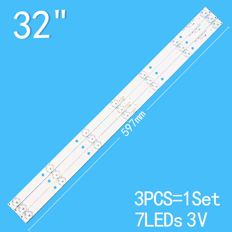 New 3PCS/lot 597mm 7LEDs 3V For 32" TV JS-LB-D-JP3235-071DBAD 32L31 32L33 32L53 E32-0A35 E305540 PY63356B NVR-7406-32HD-N