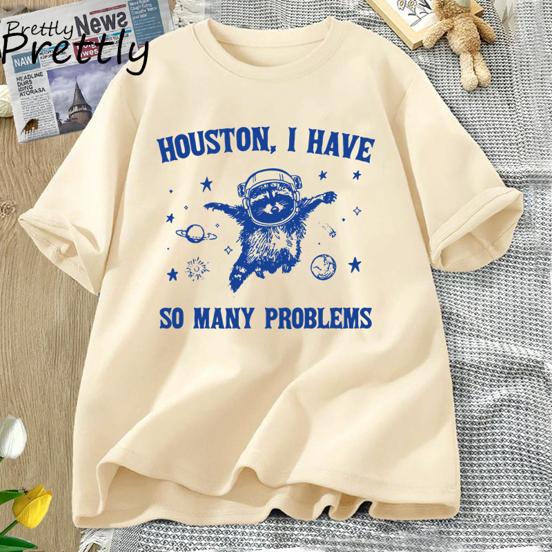 Camisetas de Houston I Have So Many Problems, camisetas divertidas con gráfico de mapache en la luna espacial, ropa vintage de manga corta de algodón para mujer