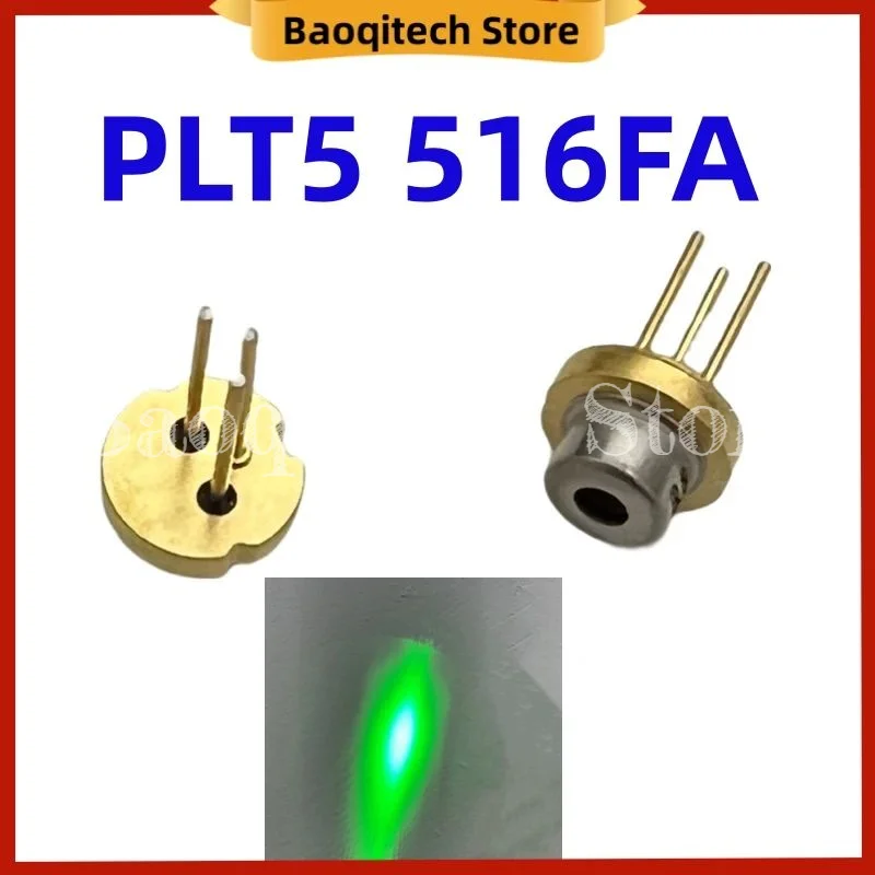 PLT5 516FA 518nm 520nm 30mw green laser diode PLT5 516FA 5.6mm brand new original  for Osram dance table lamp