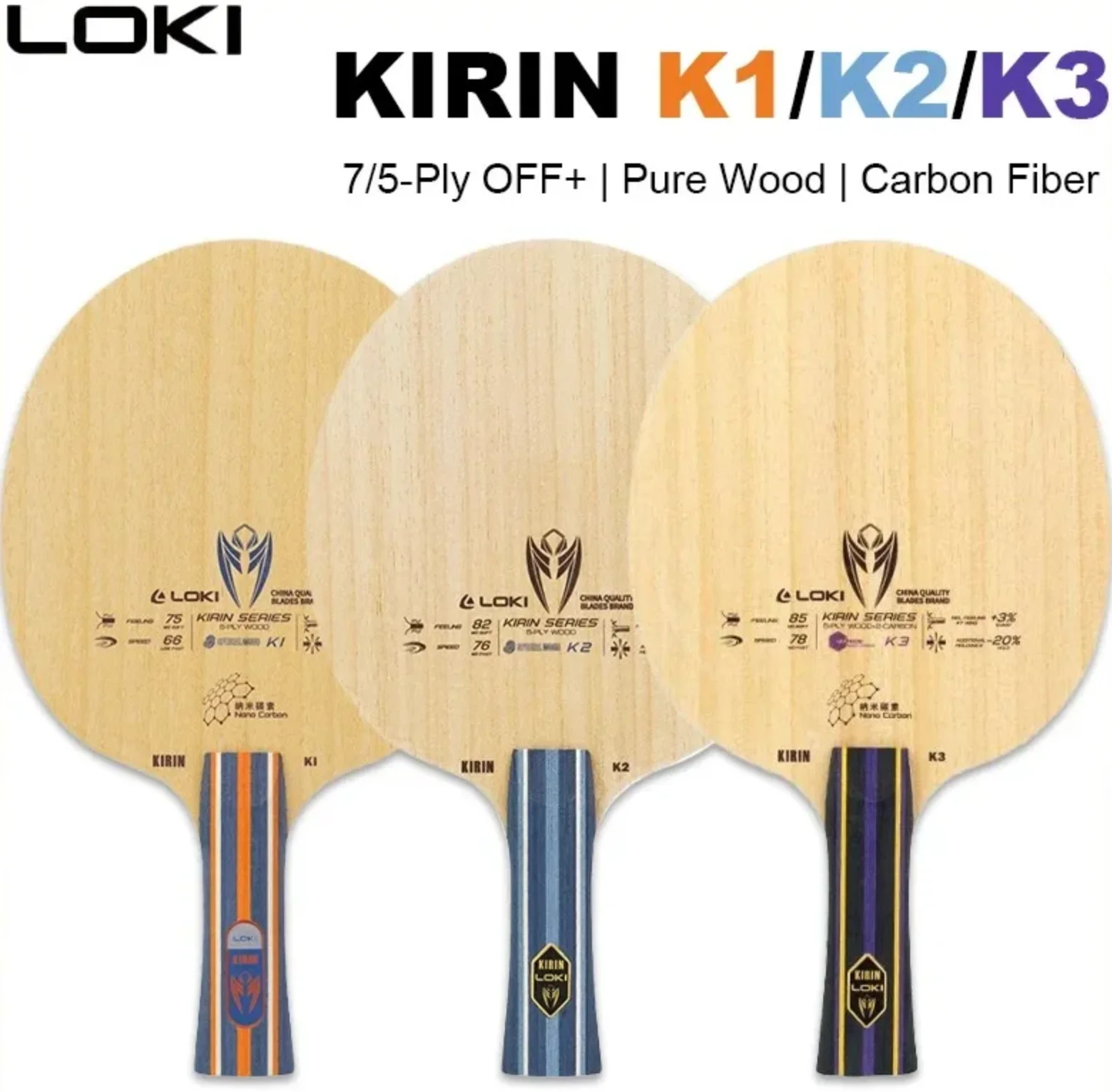 LOKI KIRIN K1/K2/K3 Rakietka do tenisa stołowego, uchwyt FL, 7/5-warstwowa, OFF+ Rakietka do ping ponga, czyste drewno, karbon, dla początkujących