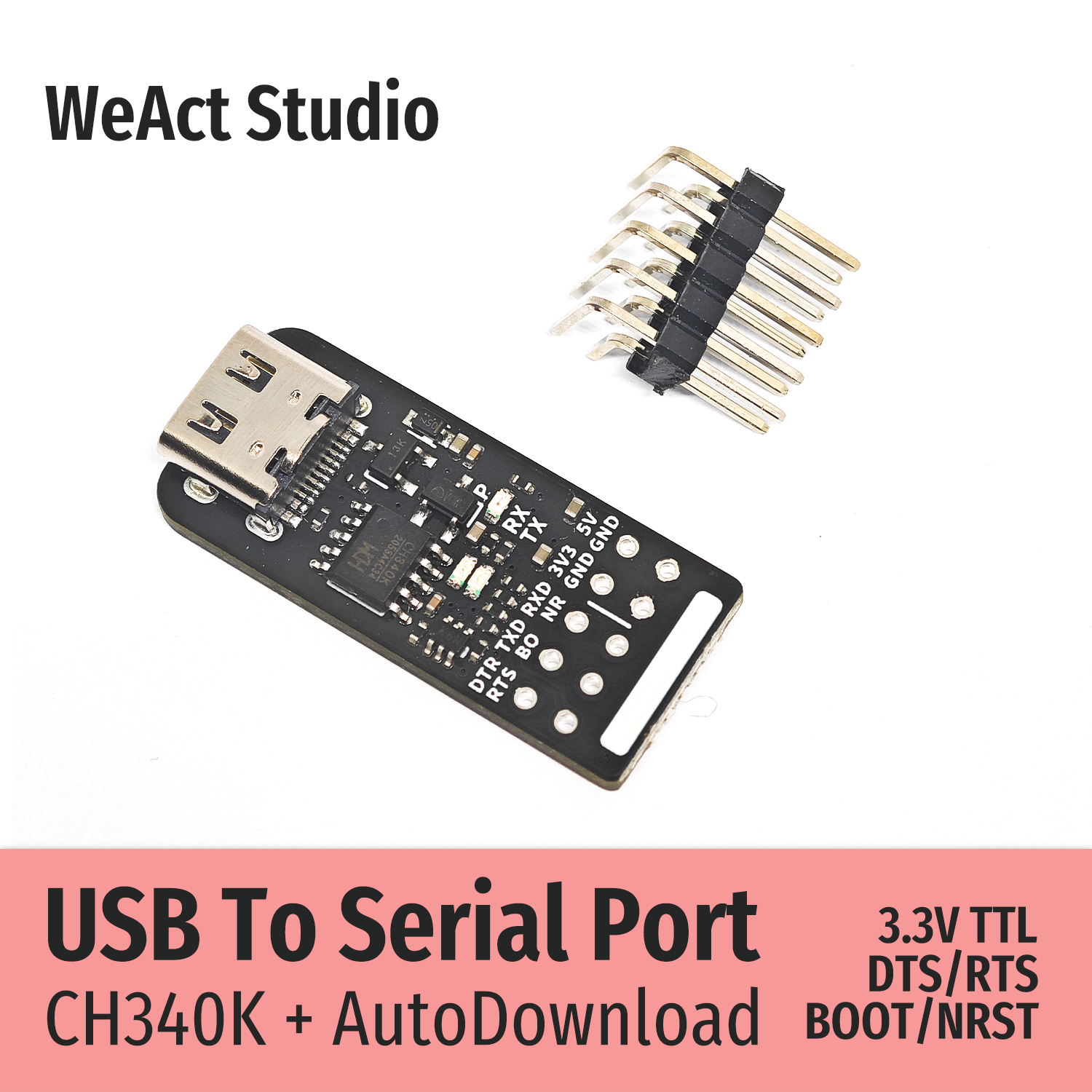 WeAct CH340K CH340 Модуль USB-Serial/TTL UART 3,3 В TTL Автоматическая загрузка