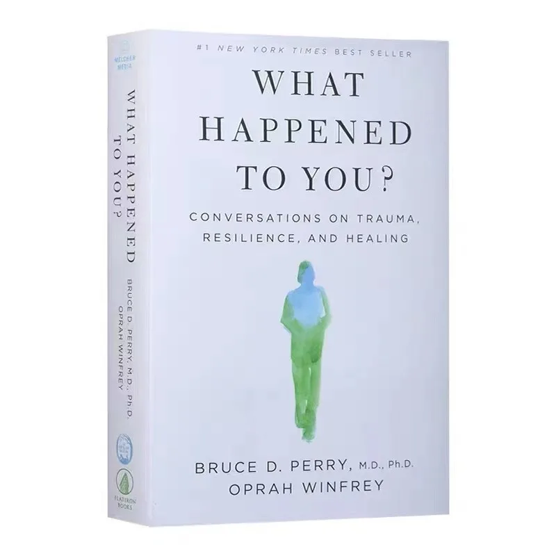 Was dir passiert ist? Von oprah winfrey Gespräche über Trauma, Belastbar keit und Heilung Taschenbuch in Englisch