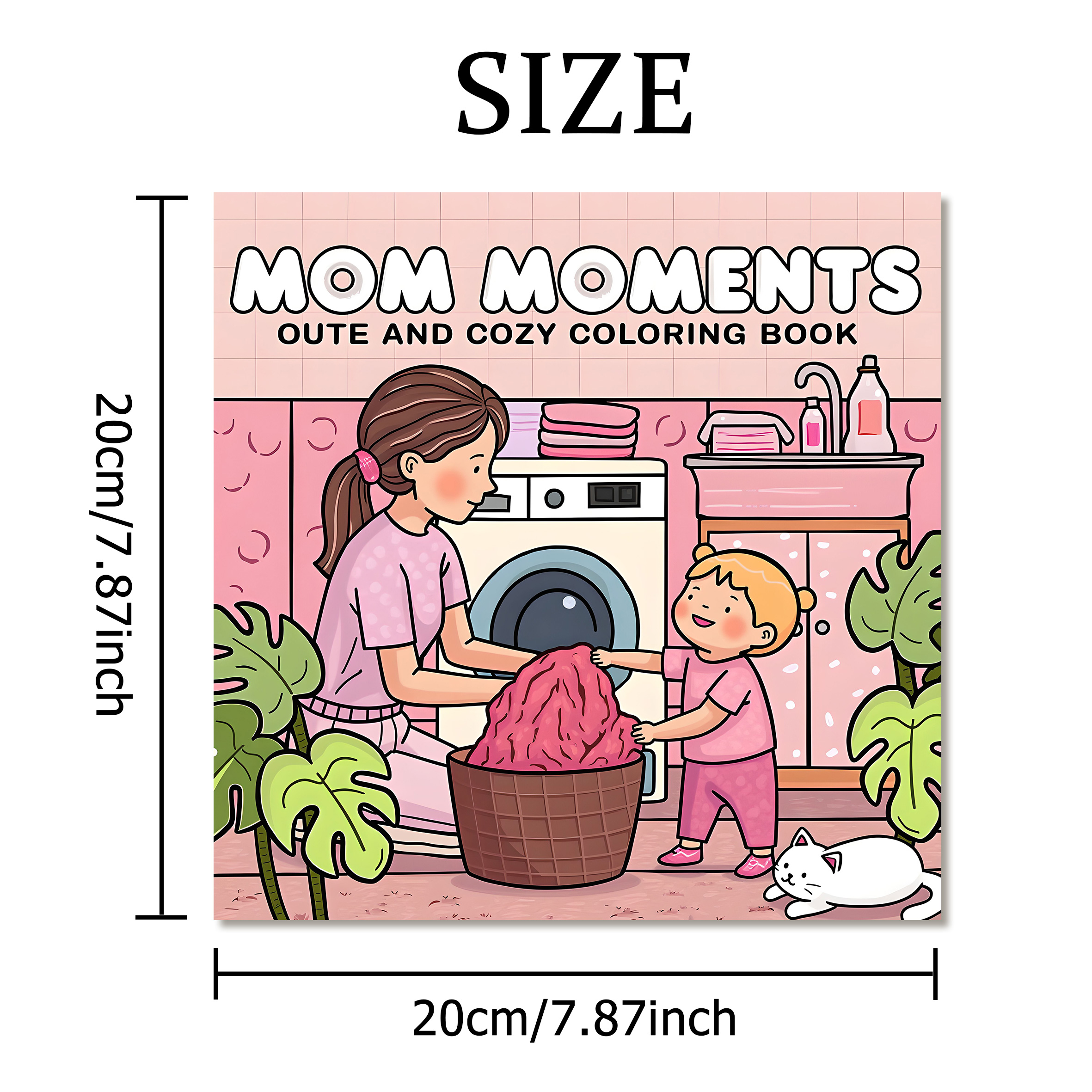 MOM MOMENTS : Coloring Book for Adults Featuring Cute Cozy Daily Activities for Relaxation (Cozy Spaces Coloring)