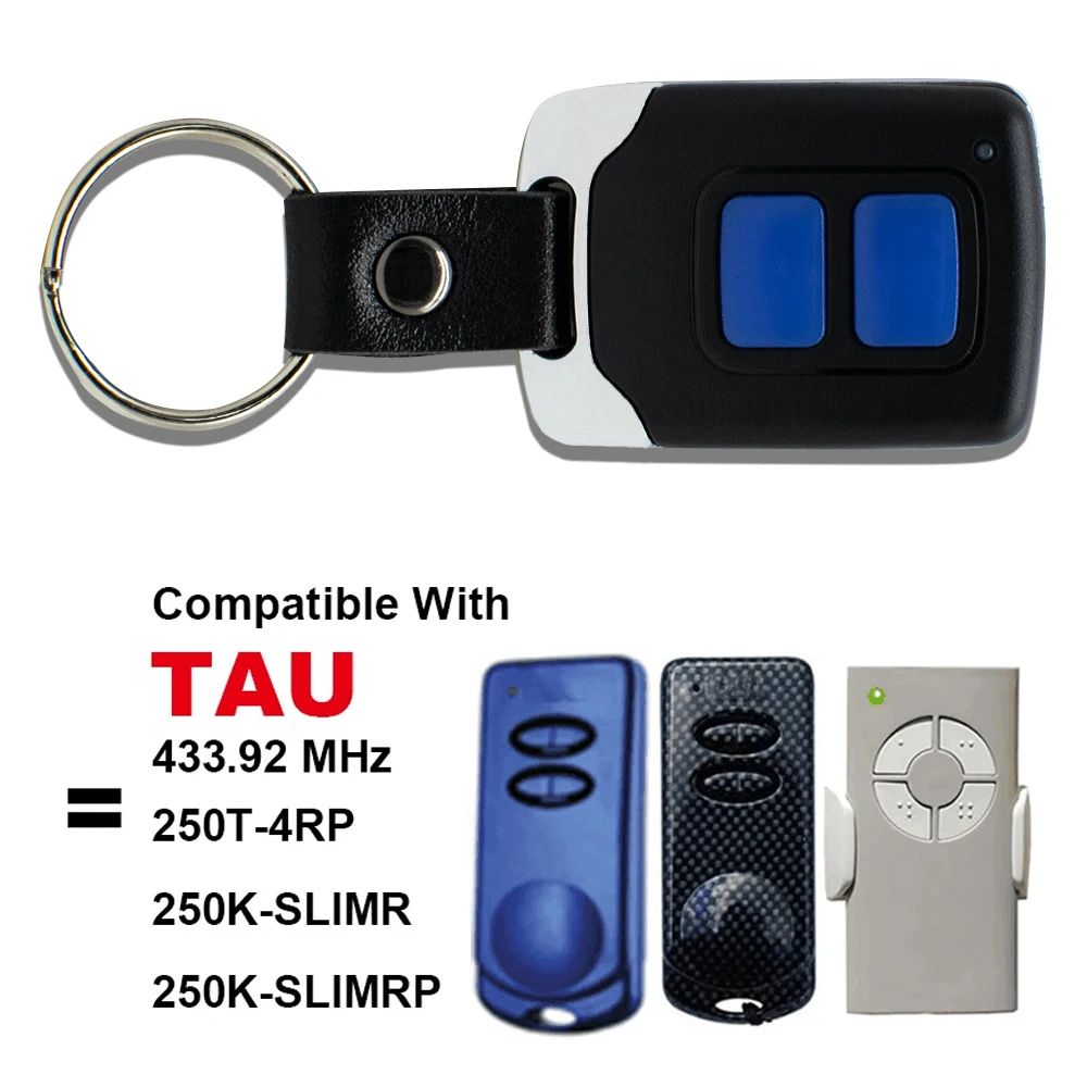 TAU 250K-SLIM RP Garage Remote Control for TAU 250T-4RP 250K-SLIM 433.92MHz Rolling Code Gate Door Opener 2/4 Buttons Keys