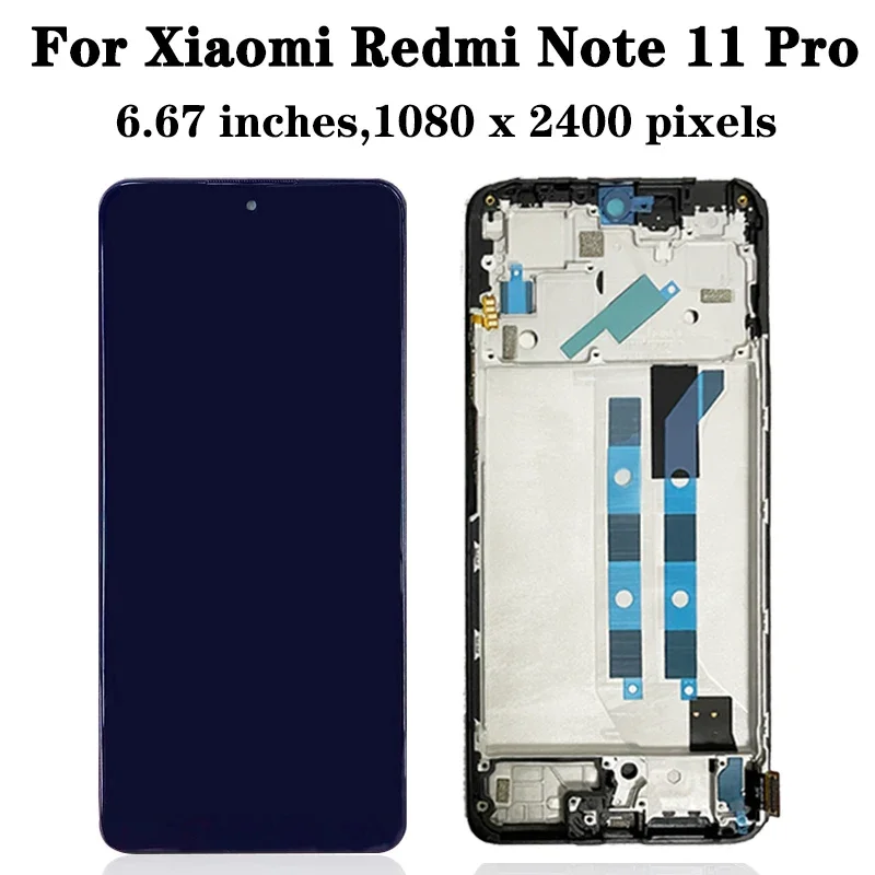 Chất Lượng Cao Dành Cho Xiaomi Redmi Note 11 Pro LCD 2201116TG Bộ Số Hóa Màn Hình Cảm Ứng Có Khung Cho Redmi Note11Pro 5G 21091116I Màn Hình LCD