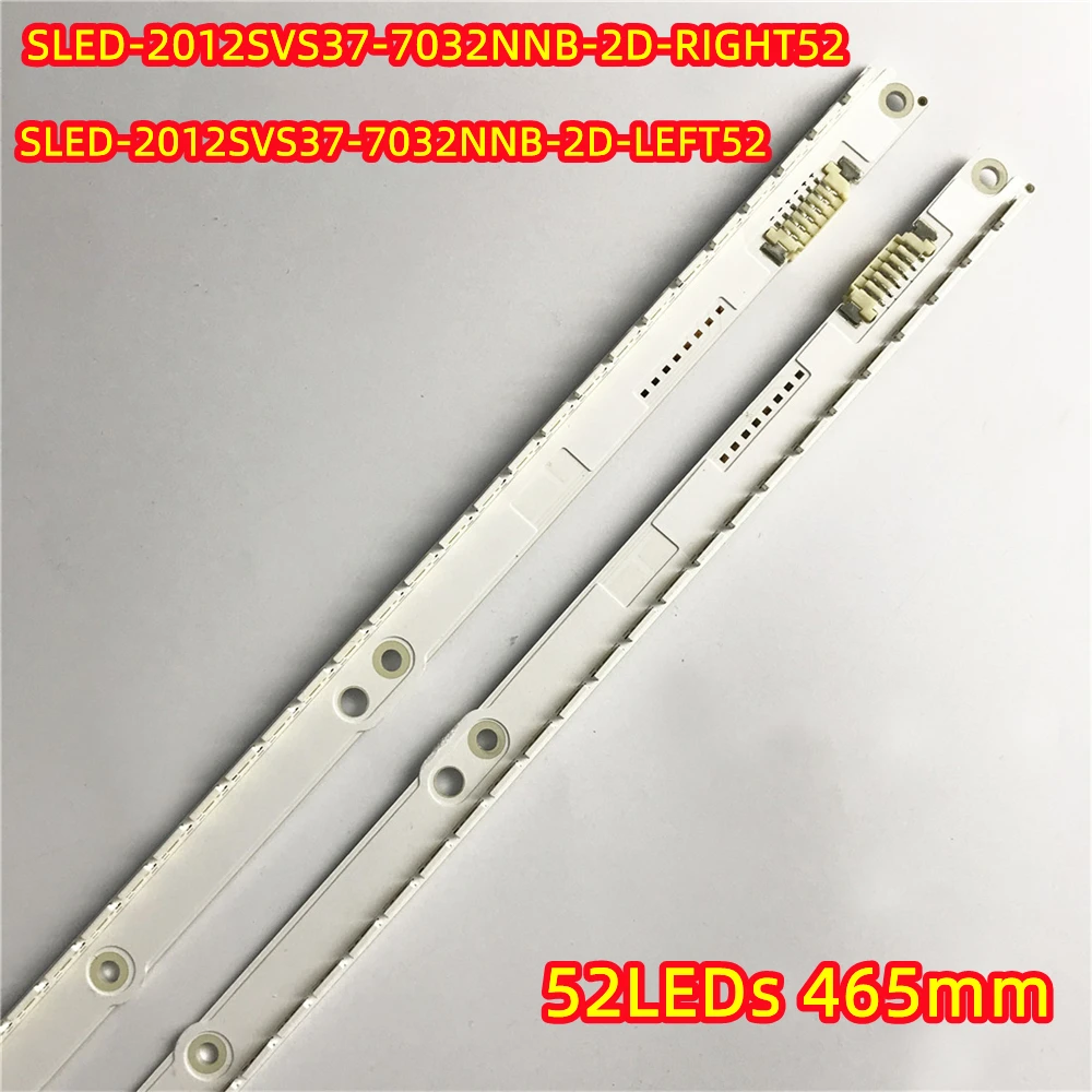 2 Cái/bộ Đèn Nền LED Dây Cho Samsung 37Inch UE37ES6307U UE37ES6710 UE37ES6307U Xe Trượt Tuyết 2012SVS37 7032NNB 2D LEFT52 RIGHT52