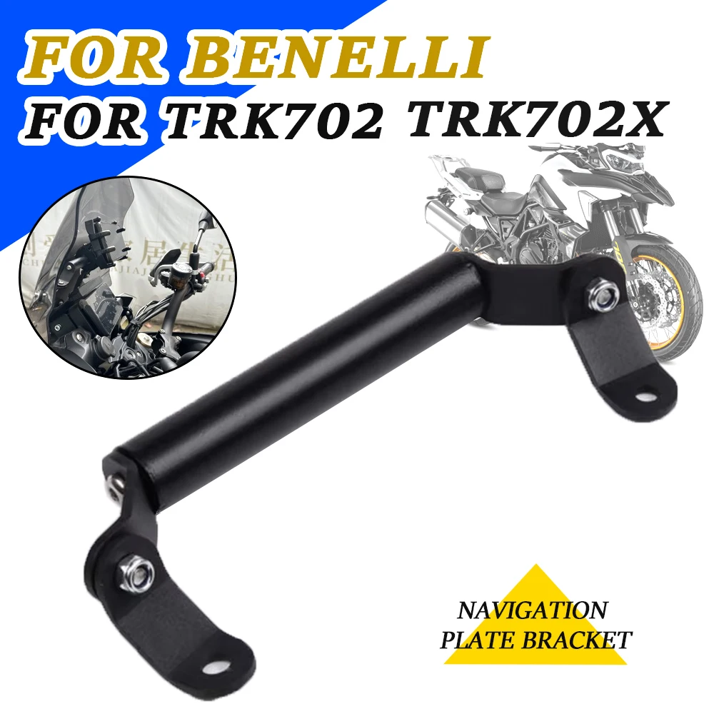Accesorios para motocicleta, adaptador de soporte de placa de navegación GPS para teléfono inteligente para Benelli TRK 702X TRK 702 X TRK702X TRK702 X