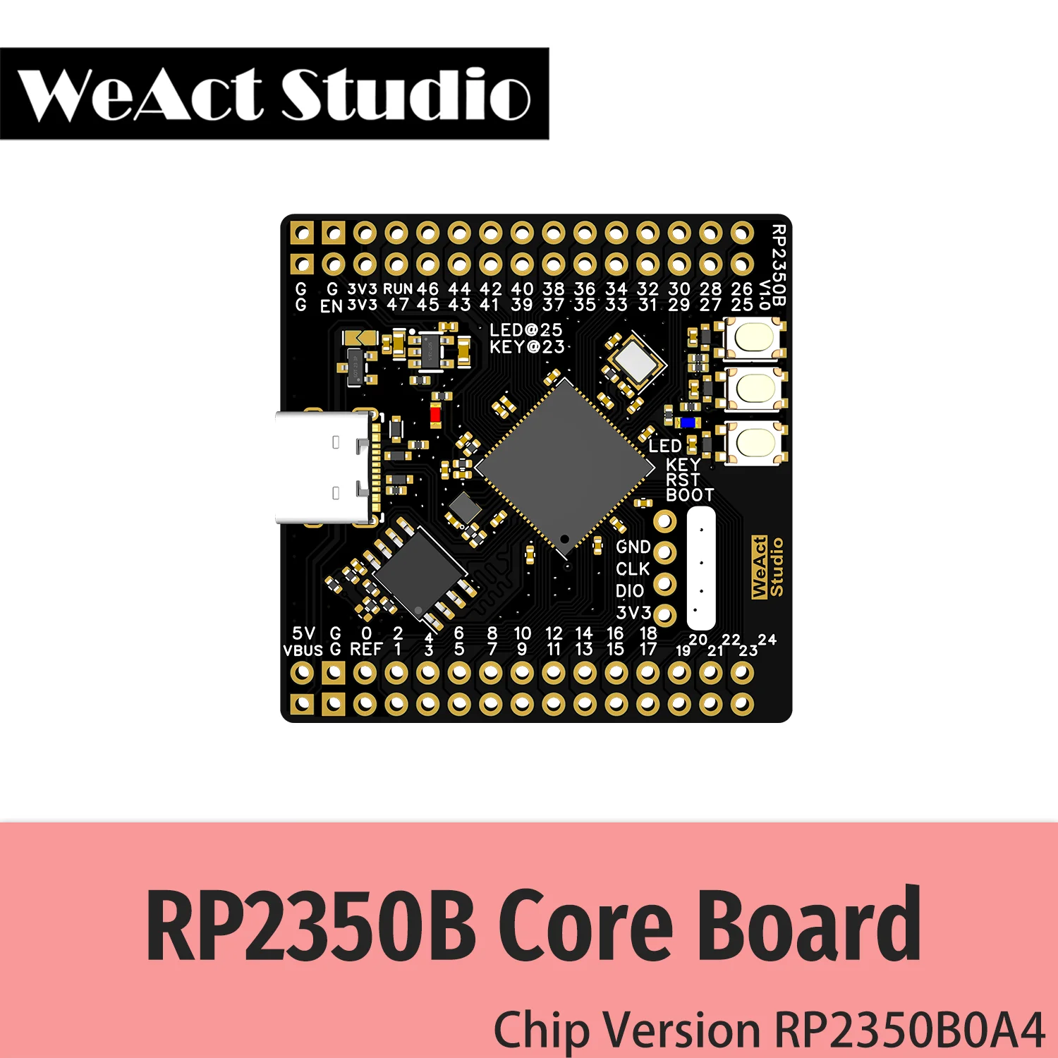 WeAct RP2350B  Raspberry Pi  RP2350B RISC-V Hazard3 520KByte SRAM 16MByte QSPI Flash 48GPIO All out  New version chip RP2350B0A4