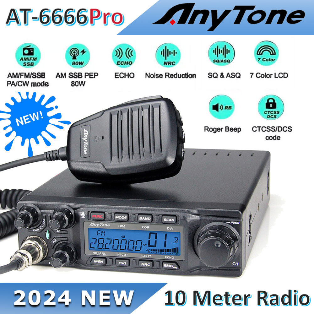 Neues AnyTone AT-6666 Pro 10-Meter-Radio mit hoher Leistung, 80 W/50 W, mobiles Radio, SSB (PEP)/FM/AM/PA/VOX/NRC-Modus, Langstrecken-Funkgerät