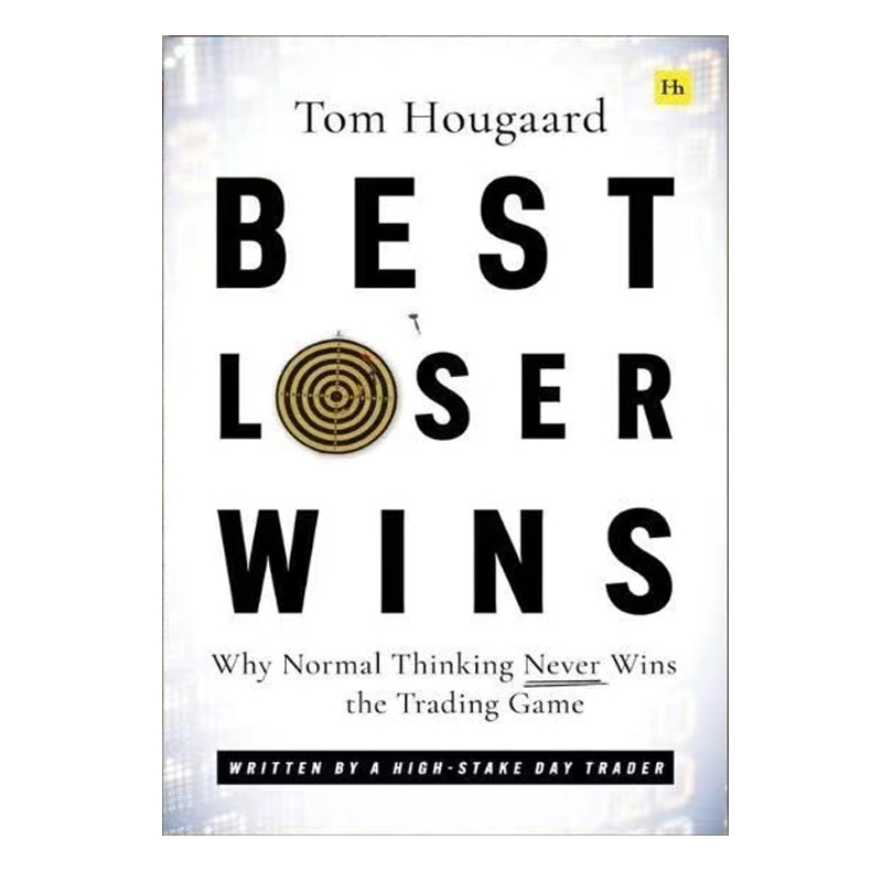 Bester Verlierer gewinnt, warum normales Denken, gewinnt nie das Trading Game-Taschenbuch auf Englisch