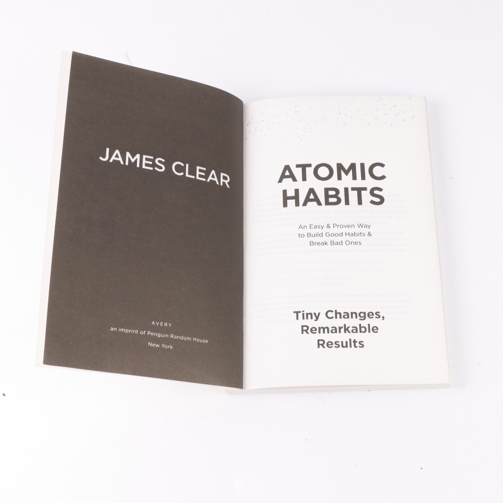 Atomic Habits van James Clear: Bouw goede gewoonten, Break Bad Ones - Bewijsgebaseerde activerende gids om langdurige routines te creëren
