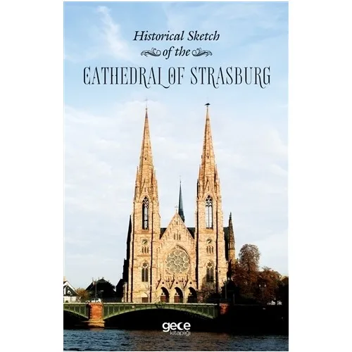 Historical Sketch Katedral dari Strasburg