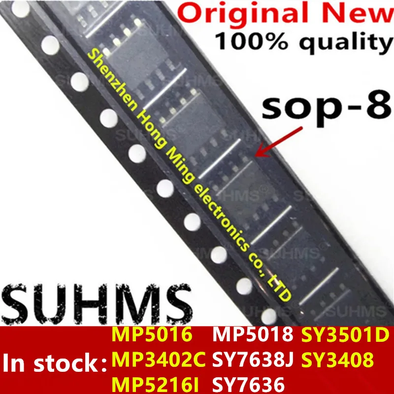 (10 stück) 100% Neue MP5016 MP3402C MP5216I MP5018 SY7638J SY7636 SY3501D SY3408 sop8