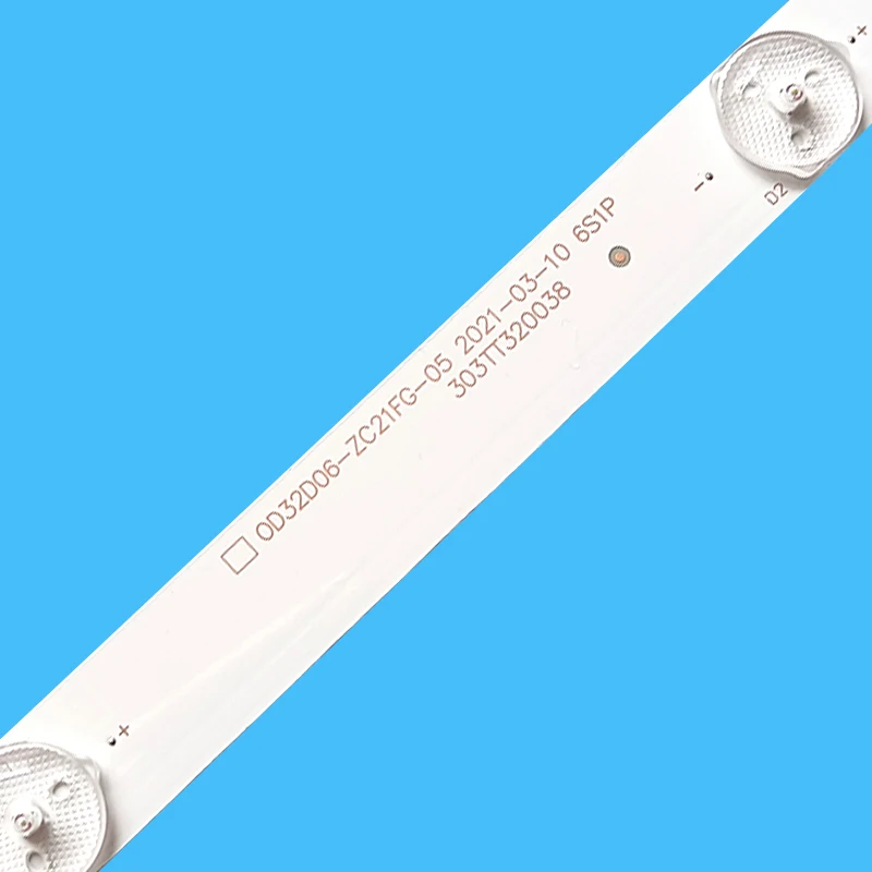 แถบไฟแบล็คไลท์ LED สำหรับทีวี32นิ้ว0D32D06-ZC21FG-05 OD32D06 ATV-32 303TT320038ไฟ LED 6LED 3V 576มม.