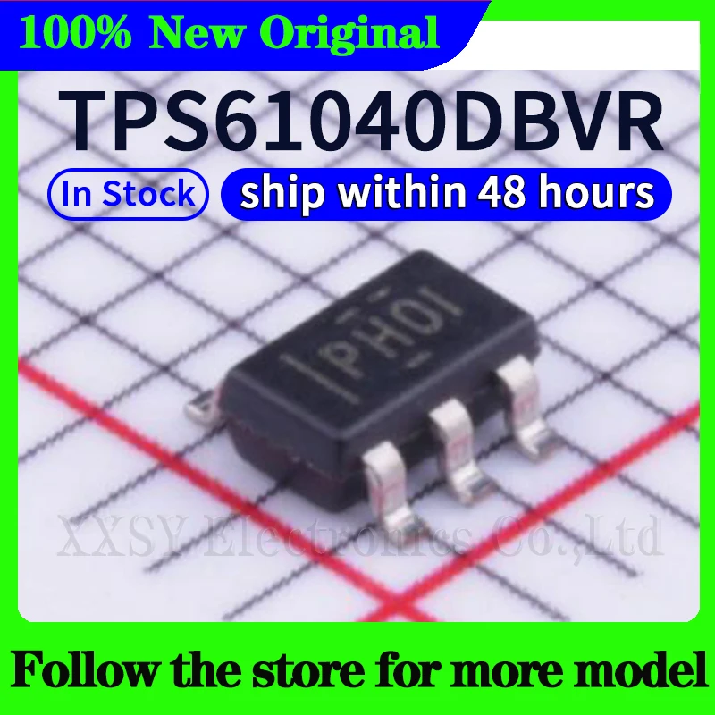 TPS61165DBVR TPS60403DBVR TPS61040DBVR TPS60400DBVR TPS60400QDBVRQ1 TPS61169DCKR TPS61221DCKR TPS61220DCKR 48 horas barco