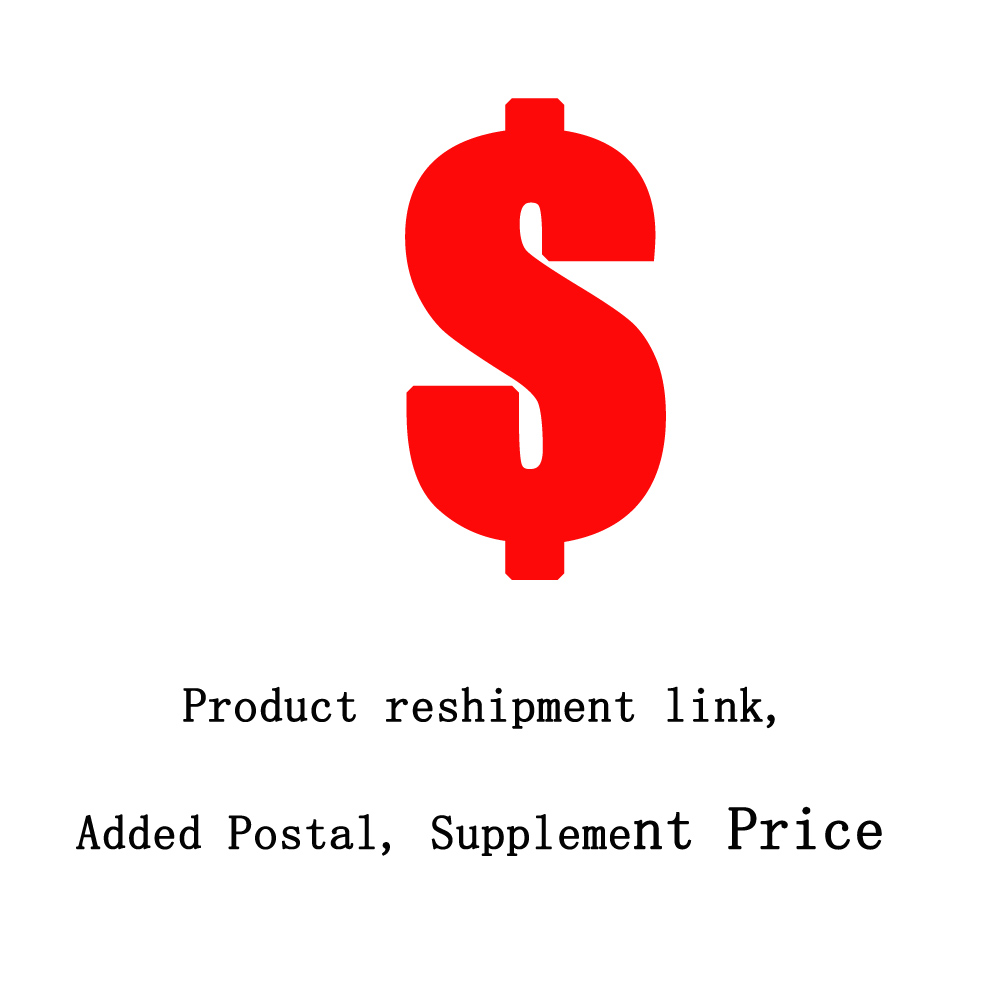 Extra Fee Product reshipment link,Added Postal, Supplement Price