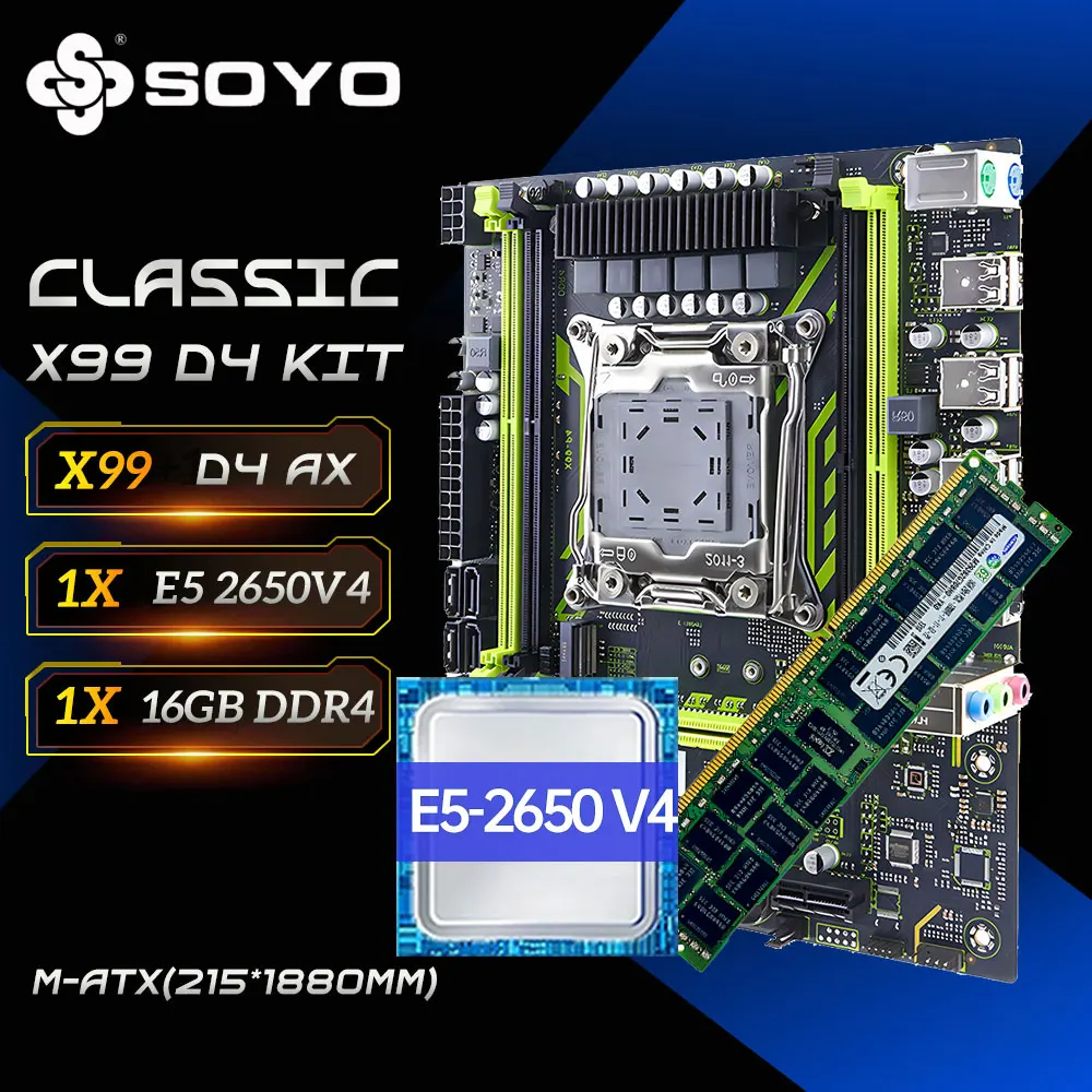 X99-8D4 SOYO Motherboard Set Kit mit Intel LGA2011-3 Xeon E5 2650 V4 CPU DDR4 16 GB (1 * 16 GB) 2133 MHz RAM-Speicher NVME M.2 SATA