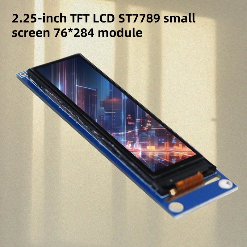 LAUBEI 1PCS/5PCS/10PCS New 2.25-inch TFT LCD ST7789 small screen 76*284 module LCD full view SPI color screen