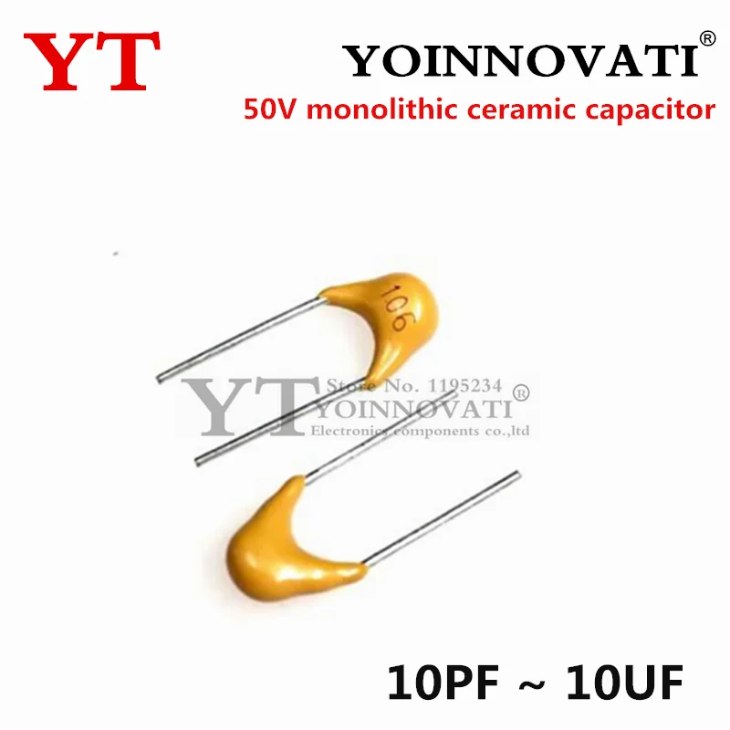 100 Uds 50V condensador cerámico monolítico 10PF ~ 10UF 22PF 47NF 220NF 1NF 4,7 UF 1UF 100NF 330NF 0,1 UF 102 104 105 106 103 473 334