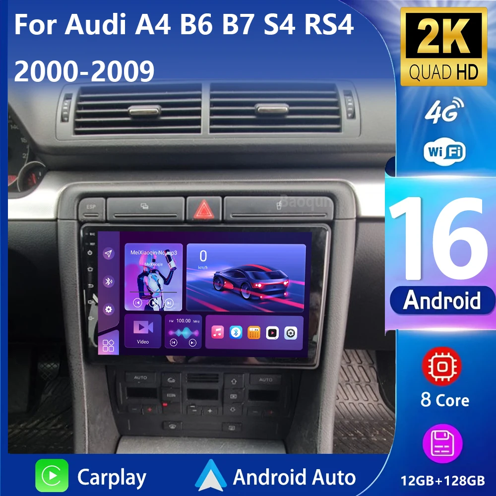 Android 16 Carplay Android Auto 2K экран Автомобильный радиоприемник Мультимедийный плеер для Audi A4 2 3 B6 B7 S4 RS4 2000-2009 Автомагнитола Стерео