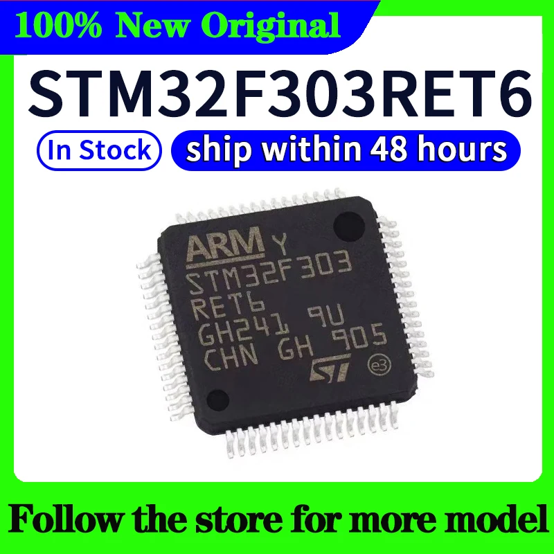 STM32F303C8T6 STM32F303CCT6 STM32F303CBT6 STM32F303RET6 STM32F303VBT6 STM32F303ZET6 RCT7 ZET6 VCT7 VET6 RCT6 R8T6 RBT6