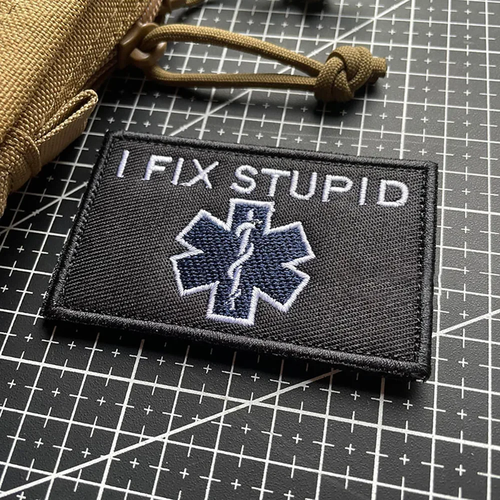 I FIX STUPID Embroidery Patches on Clothes Military Armband Hook and Loop Tactical Morale Badges on Backpack Applique