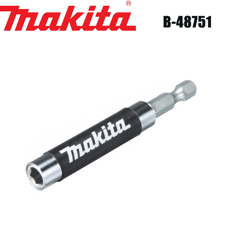 Makita B-48751 Hexagonal Handle Socket Bit Strong Magnetic Electric Drill Screwdriver High Hardness Adapter Sleeve Tool
