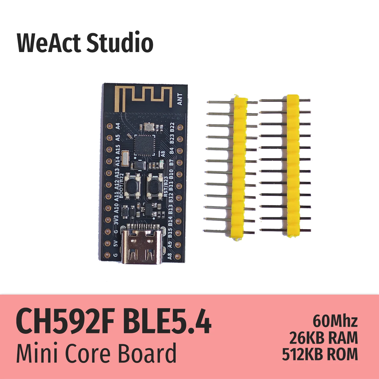 WeAct CH592F CH592 RISC-V Core BLE5.4 MCU inalámbrico WCH Placa central Placa de demostración
