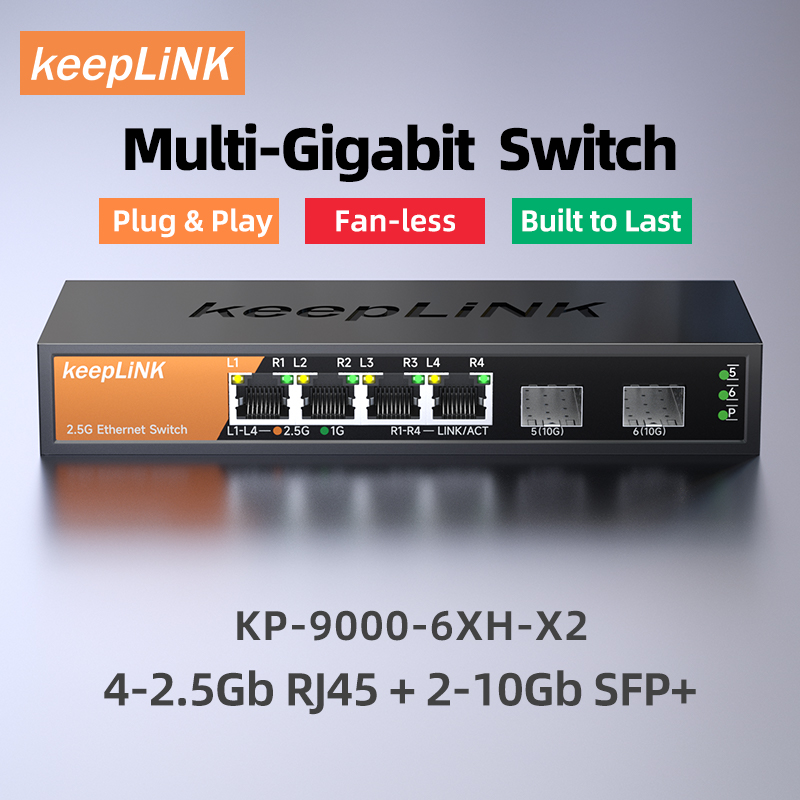 Conmutador multigigabit KeepLiNK de 6 puertos con Ethernet de 4 puertos de 2,5 Gb y SFP+ de 2 puertos 10G