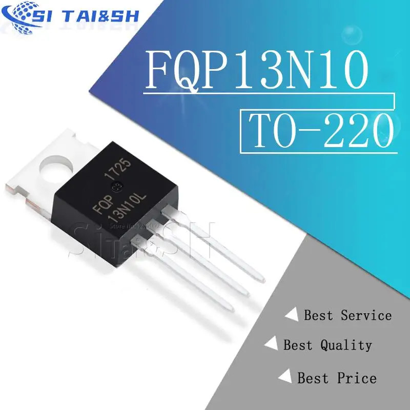 Si Tai&SH 10 Uds FQP13N10 FQP13N10L 13N10 sistema de datos