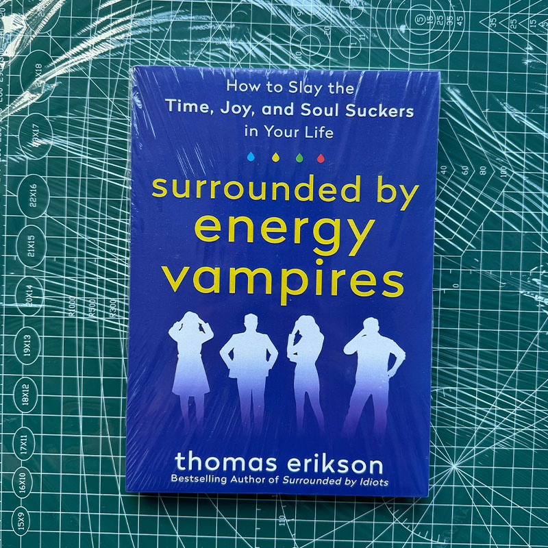 Neu umgeben von Energy Vampires Thomas Erikson Bestseller-Autor von Surrounded By Idiots Taschenbuch auf Englisch