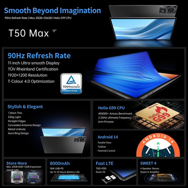 【World Premiere】Teclast T50 Max Tablet 11" FHD 90Hz Display Android 14 MediaTek G99 8GB RAM 256GB ROM 8000mAh Type-C Widevine L1