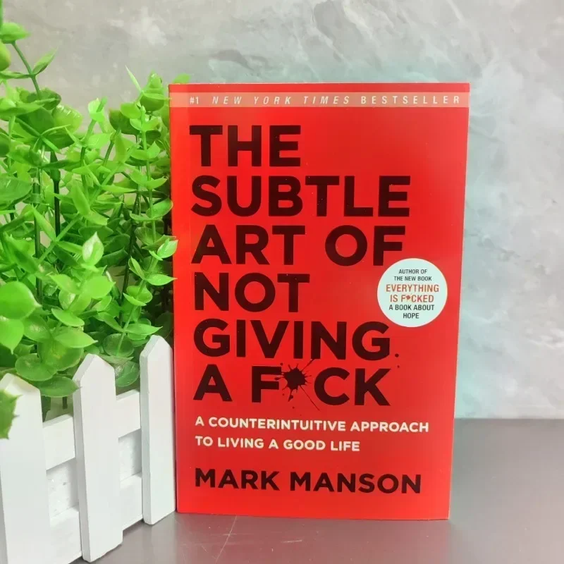 Die dezente Kunst, um ein CAO zu geben/Reshape Happiness/How to Live As You Want von Mark Manson Self Management Stress Relief Book