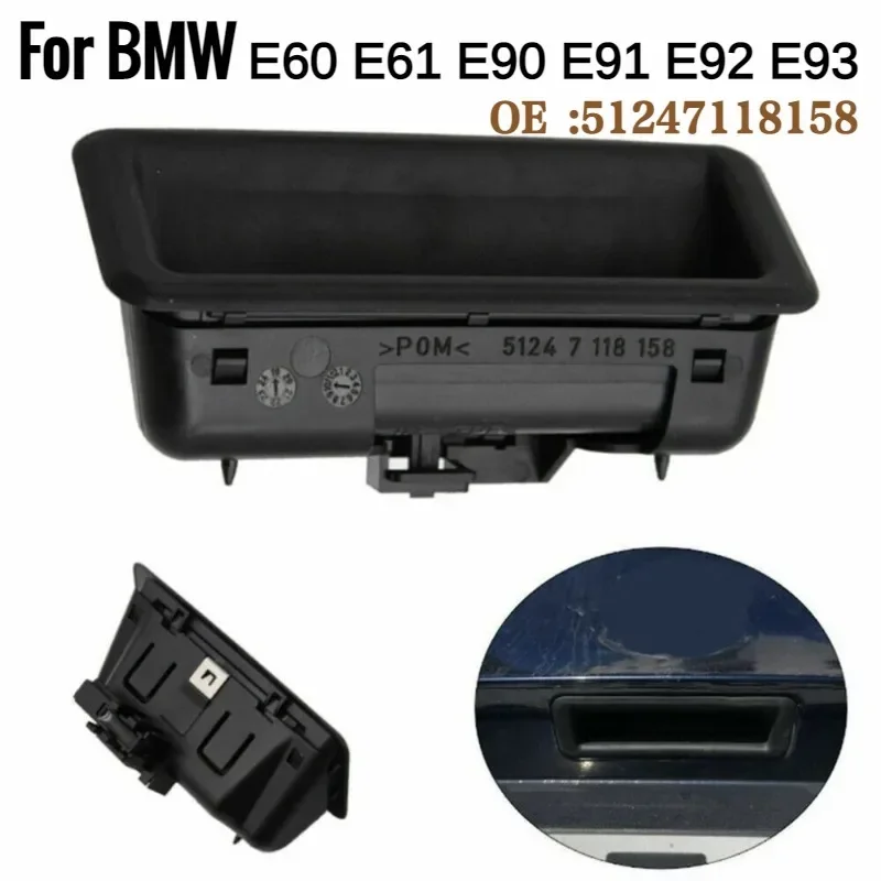 Klamka bagażnika tylnych drzwi do BMW serii 1 3 5 X1 X5 X6 E82 E88 E90 E91 E92 E93 E60 E61 E84 E70 E71 51247118158