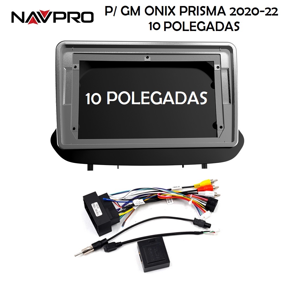 GM ONIX PRISMA 2020-2023 marco de 10 pulgadas y cables de conexión para instalación de centro Multimedia NAVPRO CASKA