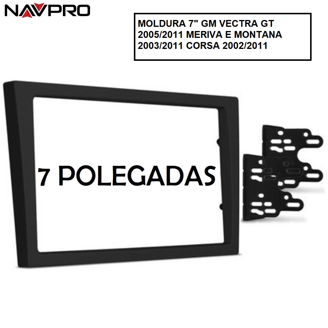 Voor Gm Vectra Corsa Meriva Montana 7 Inch Frame Voor Navpro Caska Multimedia Center Installatie