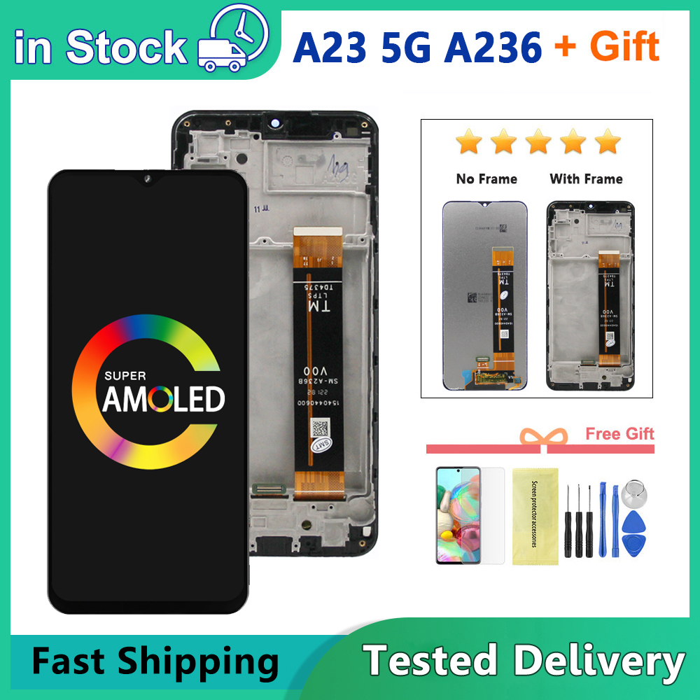6.6 "สําหรับ Samsung A23 5G A236 จอแสดงผล LCD Touch Screen Digitizer ASSEMBLY สําหรับ Samsung A236B A236U A236U1 LCD