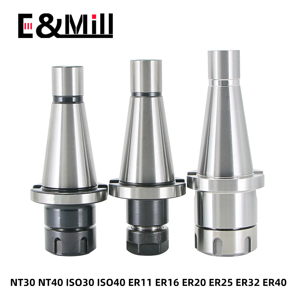 NT30 NT40 ER11 ER16 ER20 ER25 ER32 ER40 Tool Holder ISO40 SK SK30 SK40 NT ER chuck Collet For Cnc Milling Machine Tools Handle